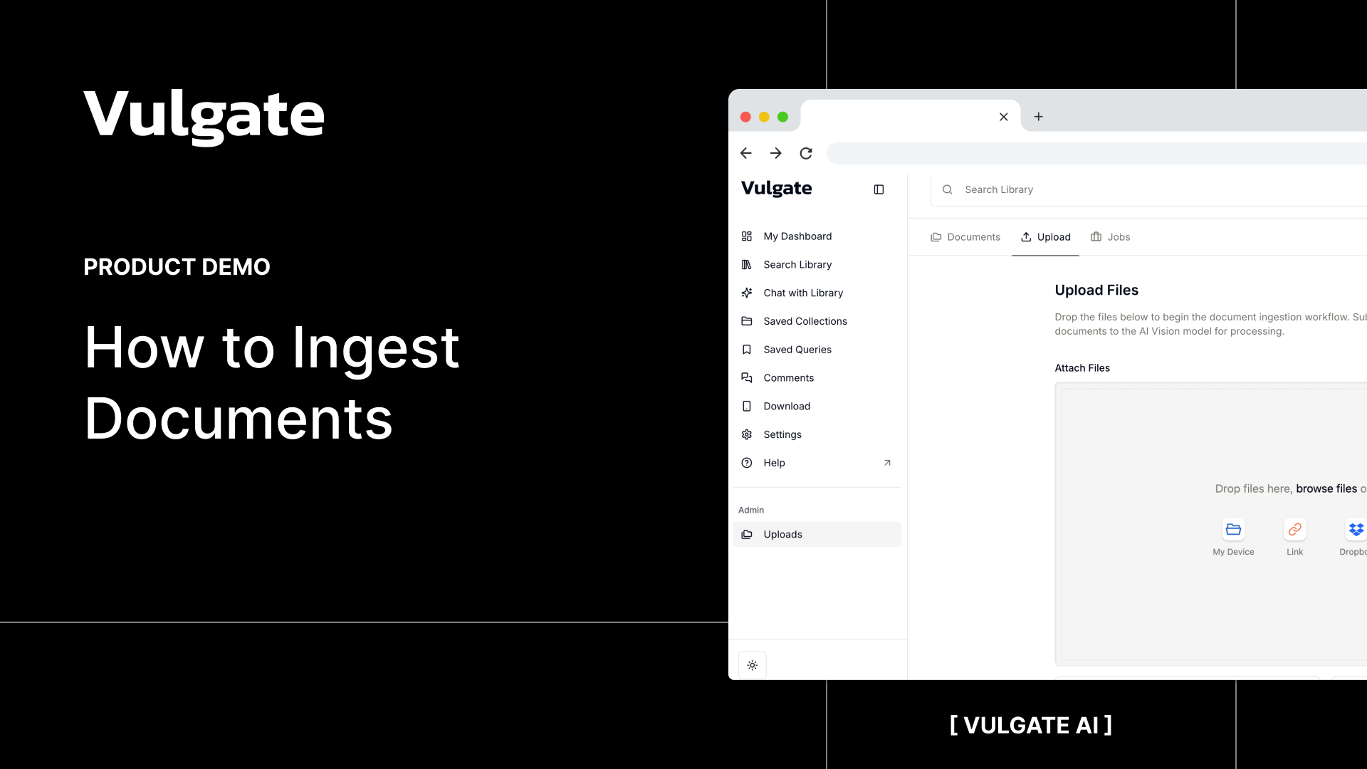 How to Ingest Documents: Vulgate AI Tutorial